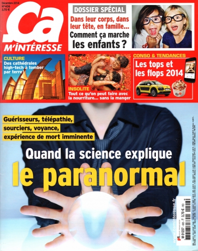 Renaud Evrard est intervenu dans le journal "ça m’intéresse" dans un dossier intitulé "Quand la science explique le paranormal" de novembre-décembre 2014