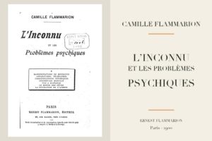 Camille Flammarion - L’inconnu et les problèmes psychiques (1900)