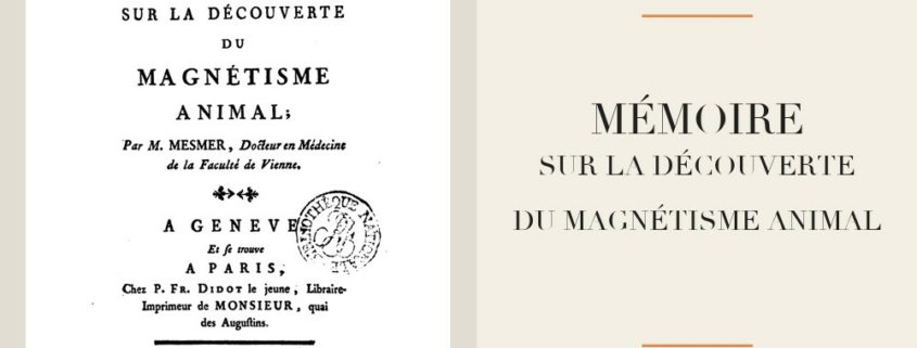 Franz Anton Mesmer - Mémoire sur la découverte du magnétisme animal (1779)