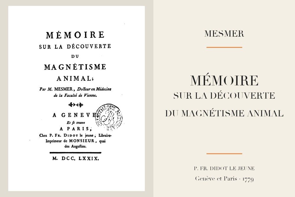 Franz Anton Mesmer - Mémoire sur la découverte du magnétisme animal (1779)