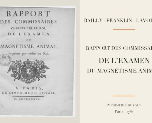 Bailly et al. - Rapport des commissaires chargés par le Roi de l’examen du magnétisme animal (1784)