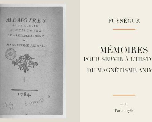 Puységur - Mémoires pour servir à l’histoire et à l’établissement du magnétisme animal (1784)