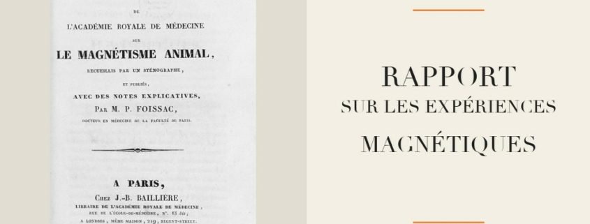 Henri-Marie Husson - Rapport sur les expériences magnétiques à l’Académie royale de médecine (1831)