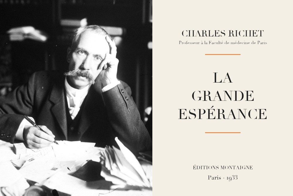 Charles Richet - La grande espérance (1933)