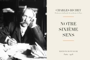 Charles Richet - Notre sixième sens (1928)