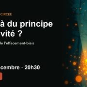Au-delà du principe d’élusivité ? – soirée CIRCEE en ligne