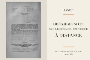 Pierre Janet - Deuxième note sur le sommeil provoqué à distance (1886)
